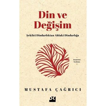 Din ve Değişim - Mustafa Çağrıcı
