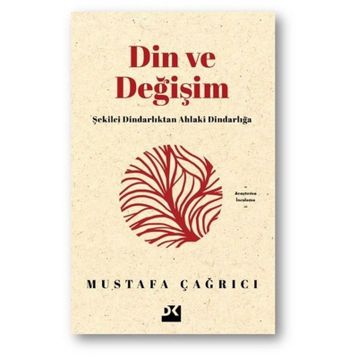 Din ve Değişim - Mustafa Çağrıcı