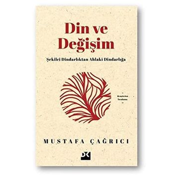 Din ve Değişim - Mustafa Çağrıcı
