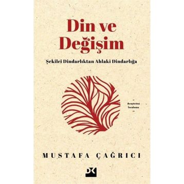 Din ve Değişim - Mustafa Çağrıcı
