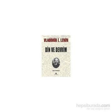 Din ve Devrim - Vladimir İlyiç Lenin