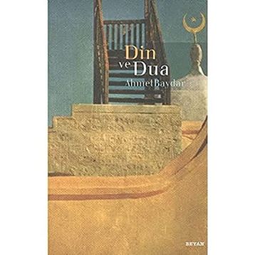 DIN VE DUA - AHMET BAYDAR