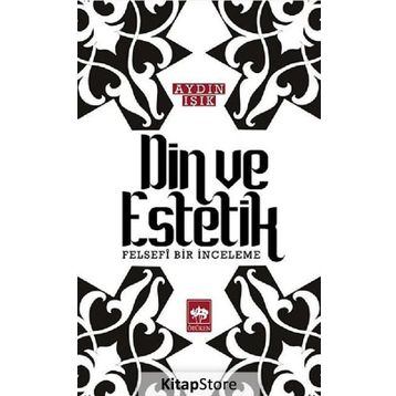 Din ve Estetik - Aydın Işık