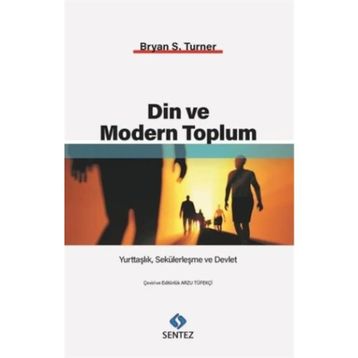Din ve Modern Toplum - Bryan S. Turner