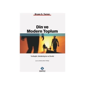 Din ve Modern Toplum - Bryan S. Turner