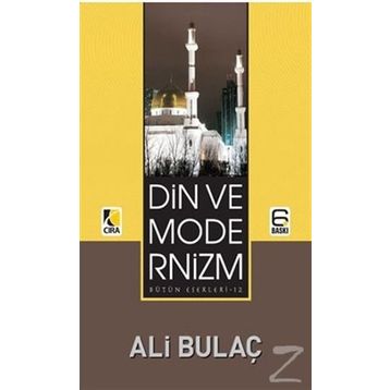 Din ve Modernizm - Ali Bulaç