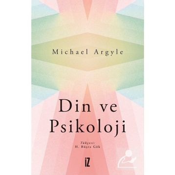 Din ve Psikoloji Michael Argyle