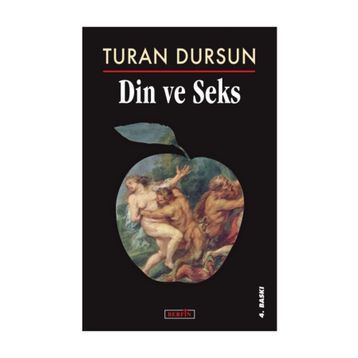 DIN VE SEKS - TURAN DURSUN