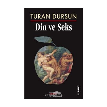 DIN VE SEKS - TURAN DURSUN