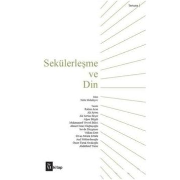 DIN VE SEKÜLERLEŞME - MEHMET ALI KIRMAN