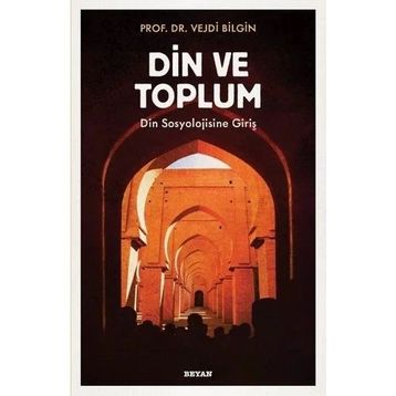 Din ve Toplum - Vejdi Bilgin