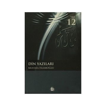 DIN YAZILARI - MUSTAFA İSLAMOĞLU