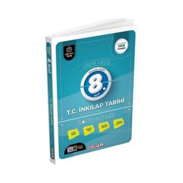 Dinamo Yayınları 8. Sınıf T.C İnkılap Tarihi ve Atatürkçülük Soru Kitabı Video Çözümlü