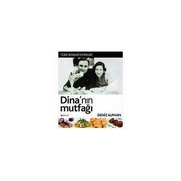 DİNA'NIN MUTFAĞI - DENIZ ALPHAN