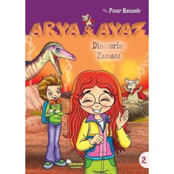 Dinazorlar Zamanı-Arya ve Ayaz 2 - Pınar Hanzade