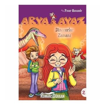 Dinazorlar Zamanı-Arya ve Ayaz 2 - Pınar Hanzade