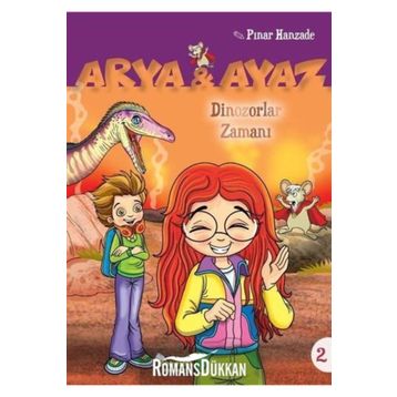 Dinazorlar Zamanı-Arya ve Ayaz 2 - Pınar Hanzade