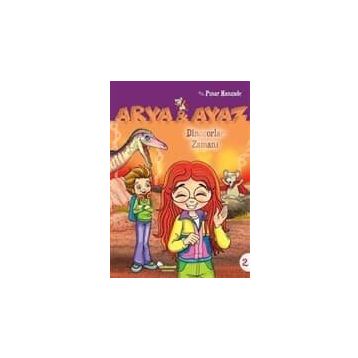 Dinazorlar Zamanı-Arya ve Ayaz 2 - Pınar Hanzade