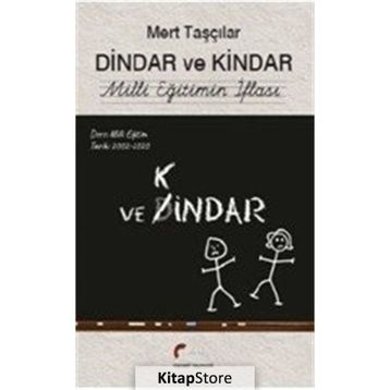 Dindar Ve Kindar - Mert Taşçılar