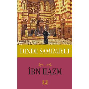 Dinde Samimiyet - İbn Hazm
