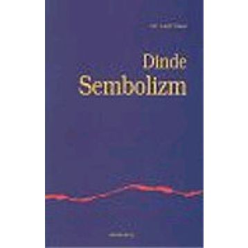 DINDE SEMBOLIZM - LATIF TOKAT