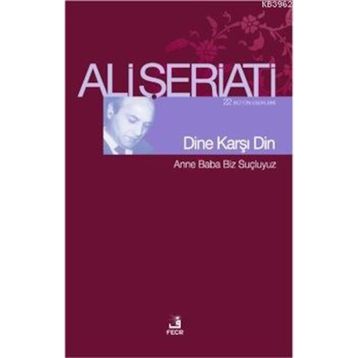Dine Karşı Din - Ali Şeriati