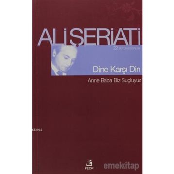 Dine Karşı Din - Ali Şeriati