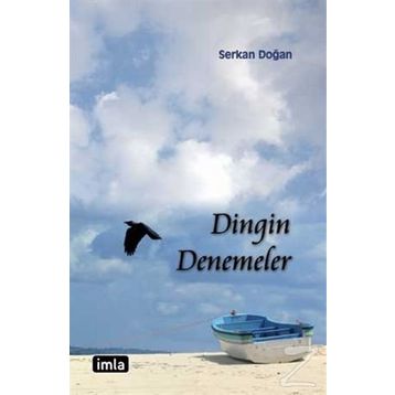 Dingin Denemeler - Serkan Doğan