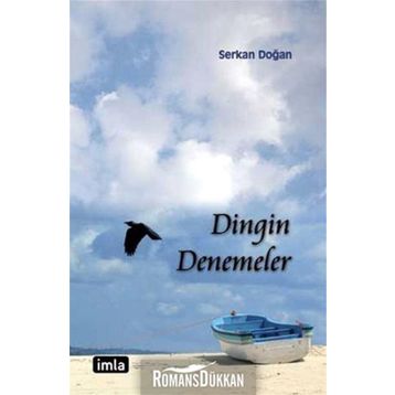 Dingin Denemeler - Serkan Doğan
