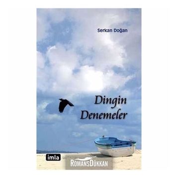 Dingin Denemeler - Serkan Doğan