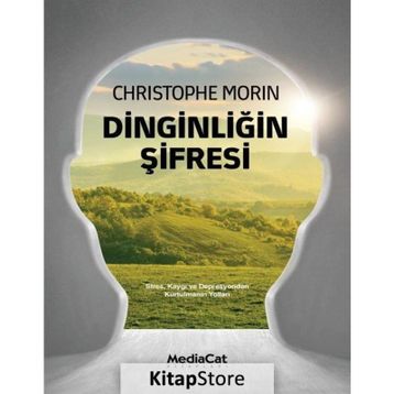 Dinginliğin Şifresi - Christophe Morin