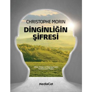 Dinginliğin Şifresi - Christophe Morin