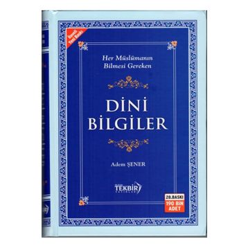 Dini Bilgiler - Adem Şener