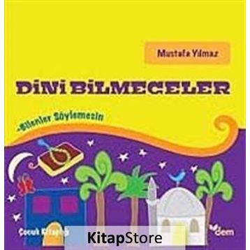 DINI BILMECELER BILENLER SÖYLEMESİN - MUSTAFA YILMAZ