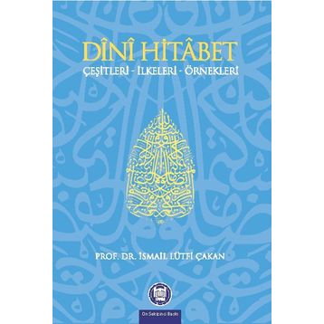 DINI HITABET - İSMAİL LÜTFİ ÇAKAN