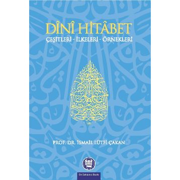 DINI HITABET - İSMAİL LÜTFİ ÇAKAN