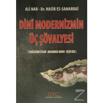 DINI MODERNIZMIN ÜÇ ŞÖVALYESI - ALI NAR;HASIB SAMARRAI