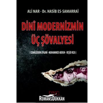 DINI MODERNIZMIN ÜÇ ŞÖVALYESI - ALI NAR;HASIB SAMARRAI