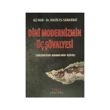 DINI MODERNIZMIN ÜÇ ŞÖVALYESI - ALI NAR;HASIB SAMARRAI