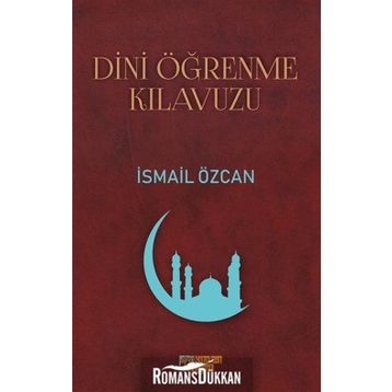 Dini Öğrenme Kılavuzu - İsmail Özcan