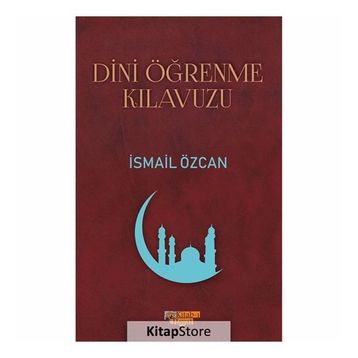 Dini Öğrenme Kılavuzu - İsmail Özcan