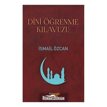 Dini Öğrenme Kılavuzu - İsmail Özcan