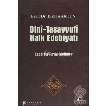 DINI-TASAVVUFI HALK EDEBİYATI - ERMAN ARTUN