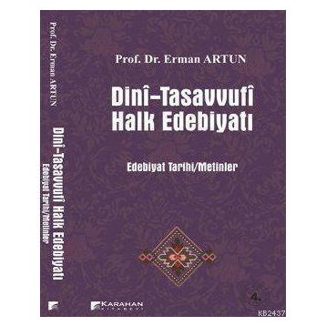 DINI-TASAVVUFI HALK EDEBİYATI - ERMAN ARTUN