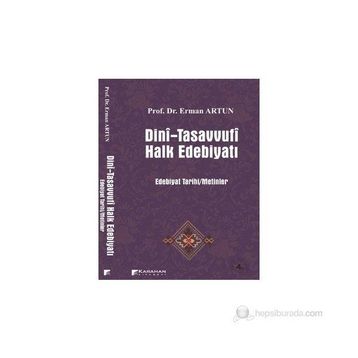 DINI-TASAVVUFI HALK EDEBİYATI - ERMAN ARTUN