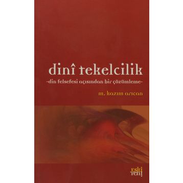 DINI TEKELCILIK - M. KAZIM ARICAN