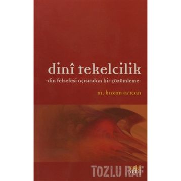 DINI TEKELCILIK - M. KAZIM ARICAN
