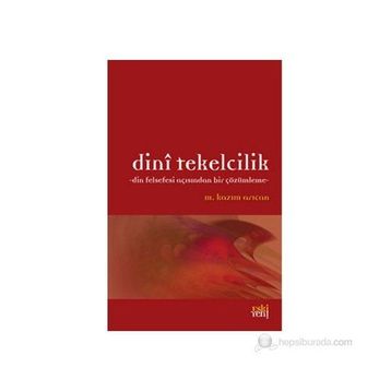 DINI TEKELCILIK - M. KAZIM ARICAN