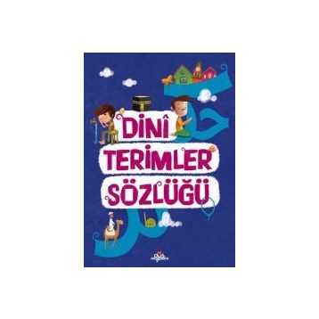 DINI TERIMLER SÖZLÜĞÜ - YASIN ŞEREF ASIL