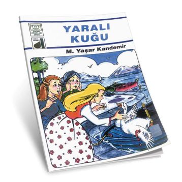 Dinim Serisi 04: Yaralı Kuğu Damla Yayınevi